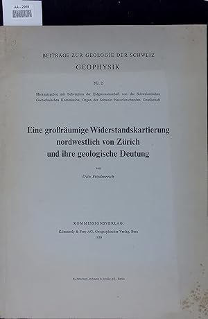 Seller image for Eine grorumige Widerstandskartierung nordwestlich von Zrich und ihre geologische Deutung. AA-2959. Nr. 2 for sale by Antiquariat Bookfarm