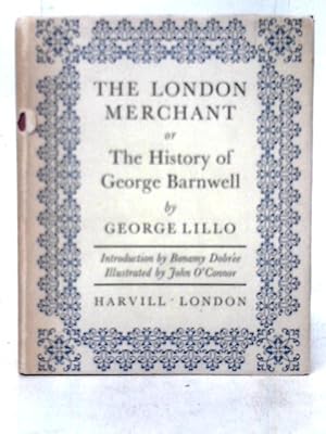 Seller image for The London Merchant Or The History Of George Barnwell for sale by World of Rare Books