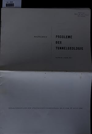 Seller image for PROBLEME DER TUNNELGEOLOGIE. AA-2523. Separatabdruck aus der "Technischen Rundschau" Nr. 19 vom 27. April 1956 for sale by Antiquariat Bookfarm