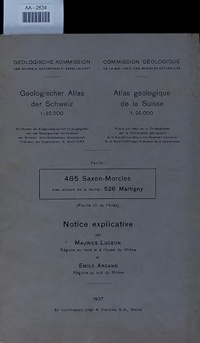 Bild des Verkufers fr Atlas geologique de la Suisse. 485 Saxon-Morcles zum Verkauf von Antiquariat Bookfarm