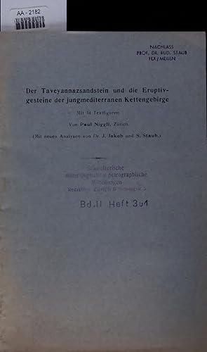 Bild des Verkufers fr Der Taveyannazsandstein und die Eruptivgesteine der jungmediterranen Kettengebirge. AA-2182 zum Verkauf von Antiquariat Bookfarm