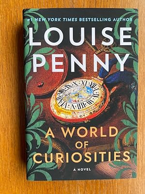 A World of Curiosities by Louise Penny – The Miramichi Reader