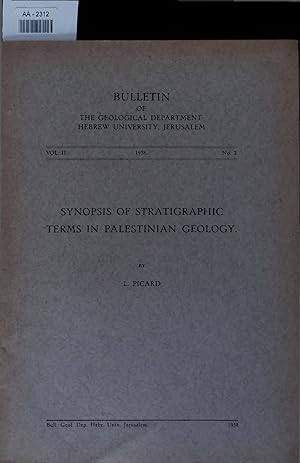 Bild des Verkufers fr SYNOPSIS OF STRATIGRAPHIC TERMS IN PALESTINIAN GEOLOGY. AA-2312. Vol. II, No. 2, 1938 zum Verkauf von Antiquariat Bookfarm
