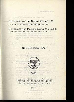 Seller image for Bibliografie van het Nieuwe Zeerecht II. Een keuze uit de tijdschriftenliteratuur sinds 1967. for sale by Antiquariat Bookfarm