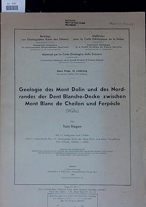Seller image for Geologie des Mont Dolin und des Nordrandes der Dent Blanche-Decke zwischen Mont Blanc de Cheilon und Ferpecle (Wallis). for sale by Antiquariat Bookfarm