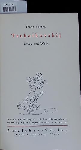 Bild des Verkufers fr Tschaikovskij Leben und Werk. AA-3332 zum Verkauf von Antiquariat Bookfarm