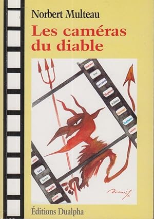 Seller image for Les camras du diable : chroniques cinmatographiques for sale by PRISCA