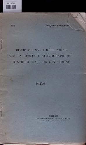 Seller image for OBSERVATIONS ET REFLEXIONS SUR LA GEOLOGIE STRATIGRAPHIQUE ET STRUCTURALE DE L'INDOCHINE. for sale by Antiquariat Bookfarm