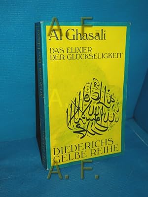 Bild des Verkufers fr Das Elixier der Glckseligkeit (Diederichs gelbe Reihe , 23 : Islam) zum Verkauf von Antiquarische Fundgrube e.U.