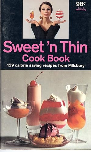 Seller image for Sweet 'n Thin Cook Book for sale by Dorley House Books, Inc.