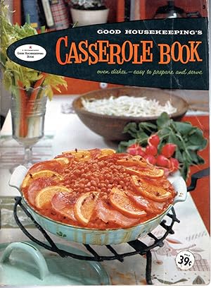 Imagen del vendedor de Good Housekeepikng's Casserole Cook Book a la venta por Dorley House Books, Inc.
