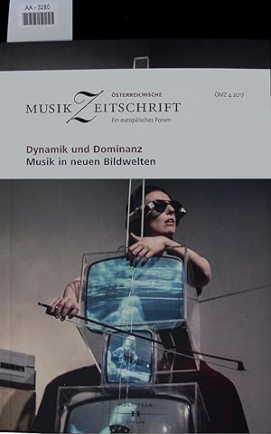 Bild des Verkufers fr OSTERREICHISCHE MUSIK ZEITSCHRIFT, 4/2017. zum Verkauf von Antiquariat Bookfarm