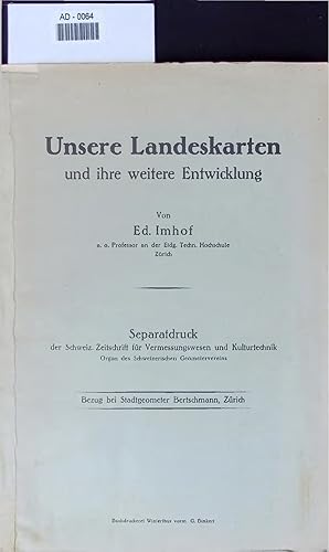 Image du vendeur pour Unsere Landeskarten und ihre weitere Entwicklung. Separatdruck der Schweiz. Zeitschrift fr Vermessungswesen und Kulturtechnik Organ des Schweizerischen Geomefervereins mis en vente par Antiquariat Bookfarm