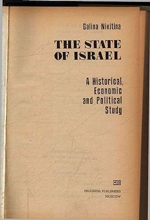 Imagen del vendedor de The State of Israel. A Historical, Economic and Political Study. a la venta por Antiquariat Bookfarm