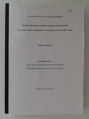 Bild des Verkufers fr Krankenbehandler in Berlin zwischen 1938 und 1945. Eine Studie ber medizinische Versorgung von Juden fr Juden. Habilitationsschrift fr das Fach Geschichte, Theorie und Ethik der Medizin an der Medizinischen Fakultt der Universitt Hamburg. zum Verkauf von Wissenschaftliches Antiquariat Zorn