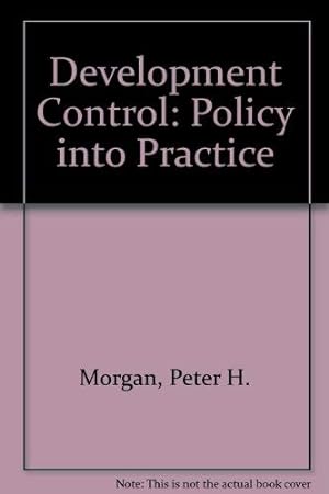 Imagen del vendedor de Development Control: Policy into Practice a la venta por WeBuyBooks