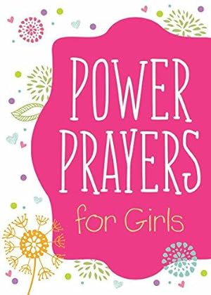 Seller image for Power Prayers for Girls for sale by WeBuyBooks