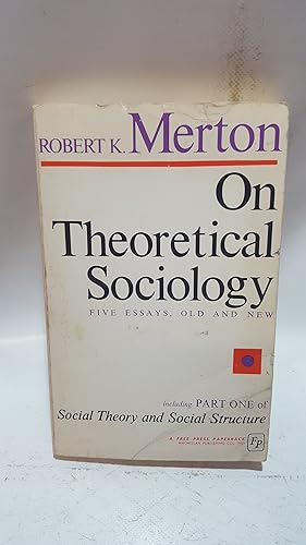Bild des Verkufers fr On Theoretical Sociology: Five Essays, Old and New zum Verkauf von Cambridge Rare Books