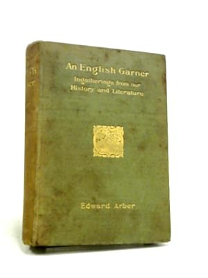 Seller image for An English Garner Volume VI for sale by World of Rare Books