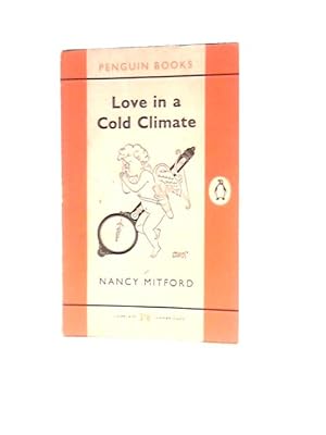 Immagine del venditore per Love in a Cold Climate venduto da World of Rare Books