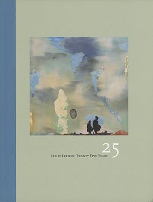 Leslie Lerner: Twenty Five Years
