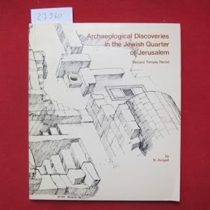 Immagine del venditore per Archaeological discoveries in the Jewish Quarter of Jerusalem [text in engl. and hebrew] Second temple period. venduto da Versandantiquariat buch-im-speicher