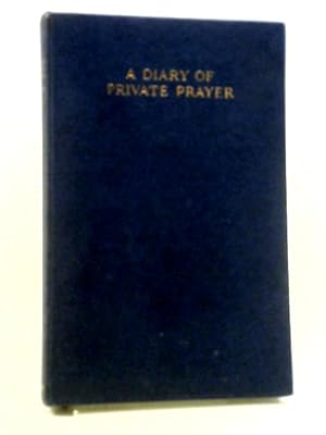 Seller image for A Diary of Private Prayer for sale by World of Rare Books
