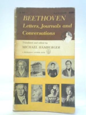 Bild des Verkufers fr Beethoven: Letters, Journals and Conversations zum Verkauf von World of Rare Books