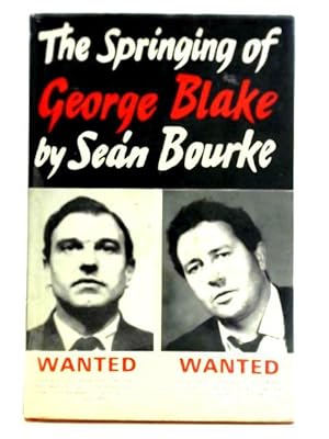 Seller image for The Springing of George Blake for sale by World of Rare Books