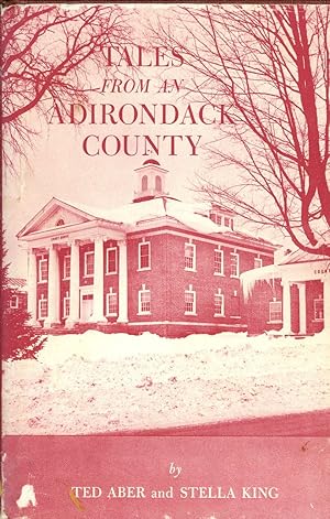 Tales from an Adirondack County