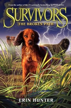 Seller image for Survivors #4: The Broken Path for sale by Reliant Bookstore