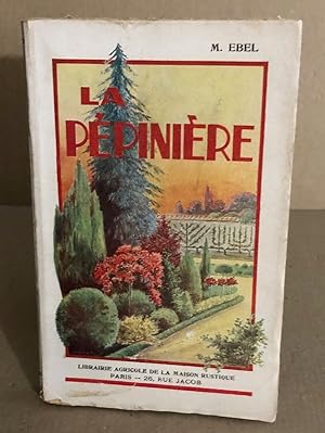 La pépinière