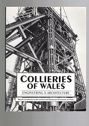 Seller image for COLLIERIES OF WALES Engineering and Architecture for sale by Amnesty Bookshop, Malvern