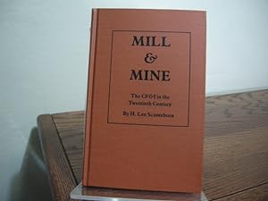 Immagine del venditore per Mill & Mine: The CF&I in the Twentieth Century venduto da Bungalow Books, ABAA