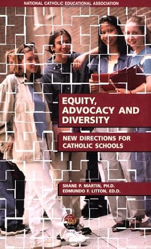 Bild des Verkufers fr Equity, Advocacy and Diversity: New Directions for Catholic Schools zum Verkauf von -OnTimeBooks-