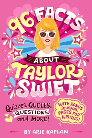 Immagine del venditore per 96 Facts About Taylor Swift : Quizzes, Quotes, Questions, and More! venduto da GreatBookPrices