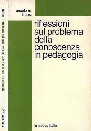 Seller image for Riflessioni sul problema della conoscenza in pedagogia for sale by Biblioteca di Babele