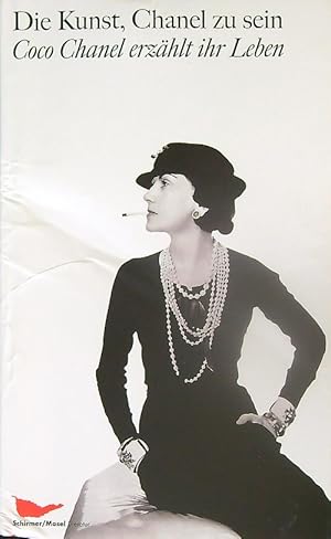 Image du vendeur pour Die Kunst, Chanel zu sein mis en vente par Miliardi di Parole