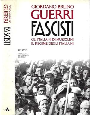 Bild des Verkufers fr Fascisti Gli italiani di Mussolini. Il regime degli italiani zum Verkauf von Biblioteca di Babele