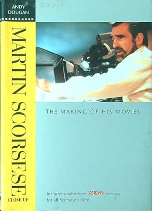 Seller image for Martin Scorsese Close Up: The Making of His Movies for sale by Librodifaccia
