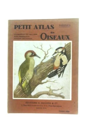 Bild des Verkufers fr Petit Atlas Des Oiseaux. Fascicule II zum Verkauf von World of Rare Books