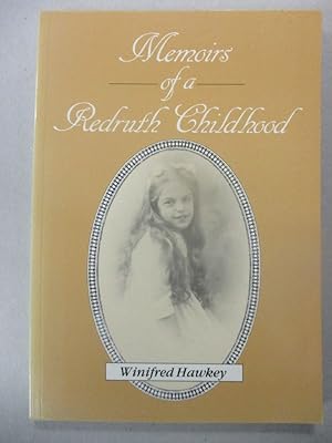 Seller image for Memoirs of a Redruth Childhood for sale by The Cornish Bookworm