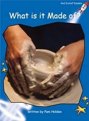 Image du vendeur pour What Is It Made Of?: Early (Red Rocket Readers: Early Level 3: Blue) mis en vente par -OnTimeBooks-