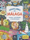 Imagen del vendedor de Gran libro de Mlaga: juegos, actividades y pasatiempos a la venta por AG Library