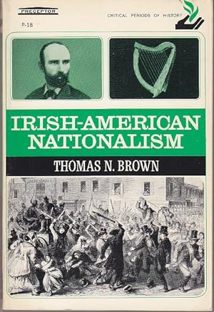 Immagine del venditore per Irish-American Nationalism 1870-1890. Critical Periods of History Series [1st Edition] venduto da Monroe Bridge Books, MABA Member