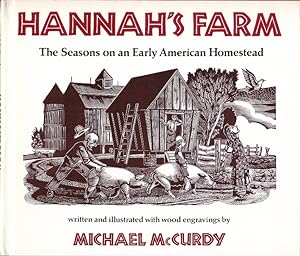 Hannah's Farm: The Seasons on an Early American Homestead