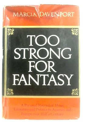 Bild des Verkufers fr Too Strong for Fantasy zum Verkauf von World of Rare Books