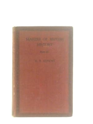 Image du vendeur pour Makers of British History Book III: 1793-1914 mis en vente par World of Rare Books