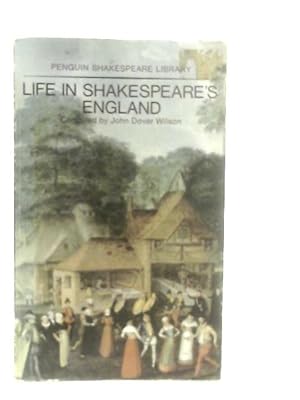 Bild des Verkufers fr Life in Shakespeare's England zum Verkauf von World of Rare Books