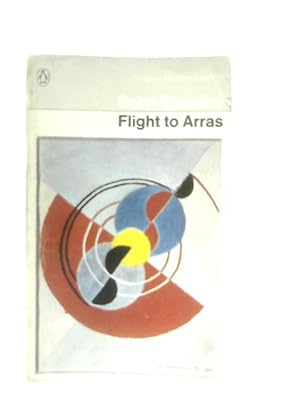 Seller image for Flight to Arras for sale by World of Rare Books